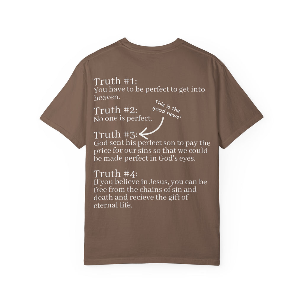 The Truth Will Set You Free Unisex Comfort Colors T-Shirt