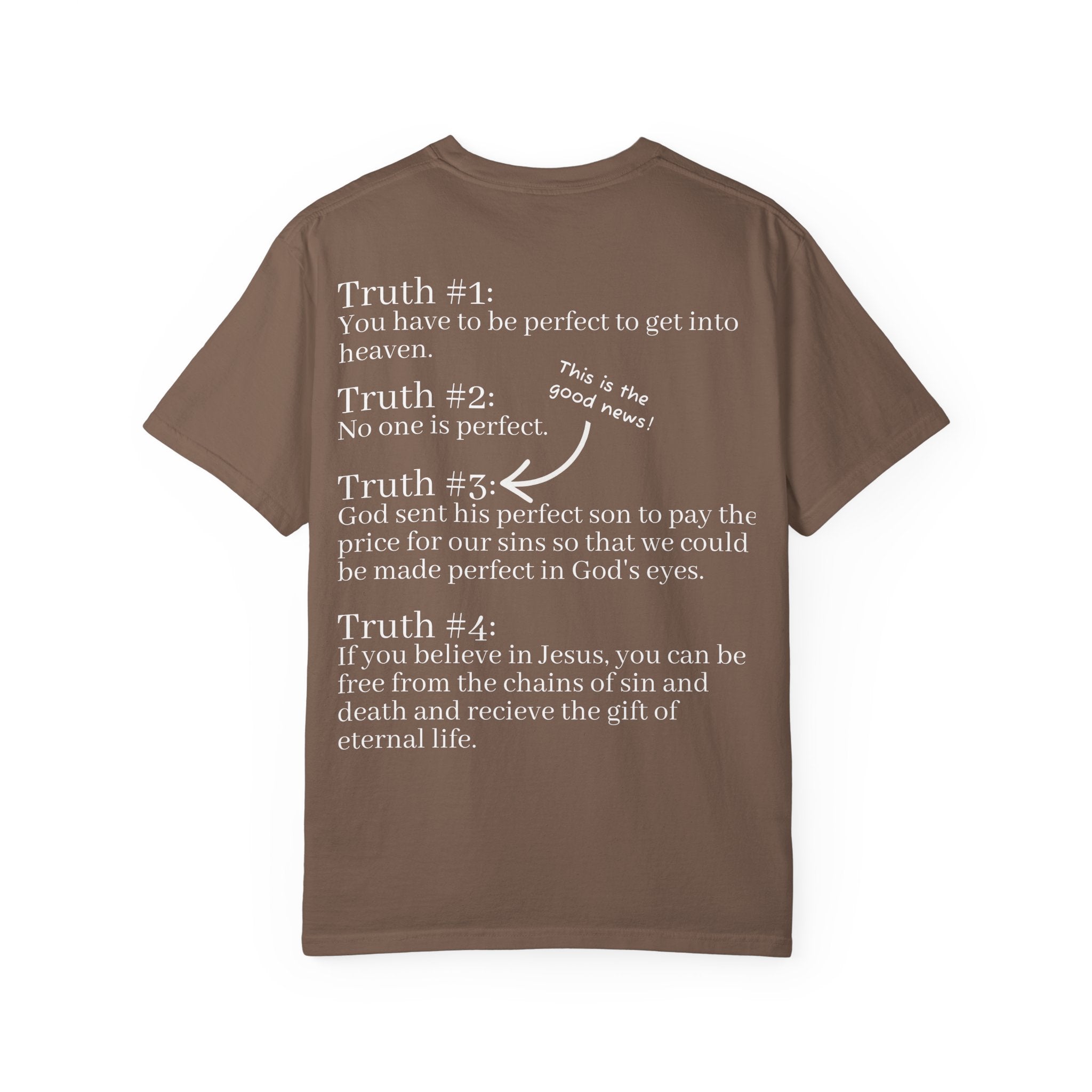 The Truth Will Set You Free Unisex Comfort Colors T-Shirt