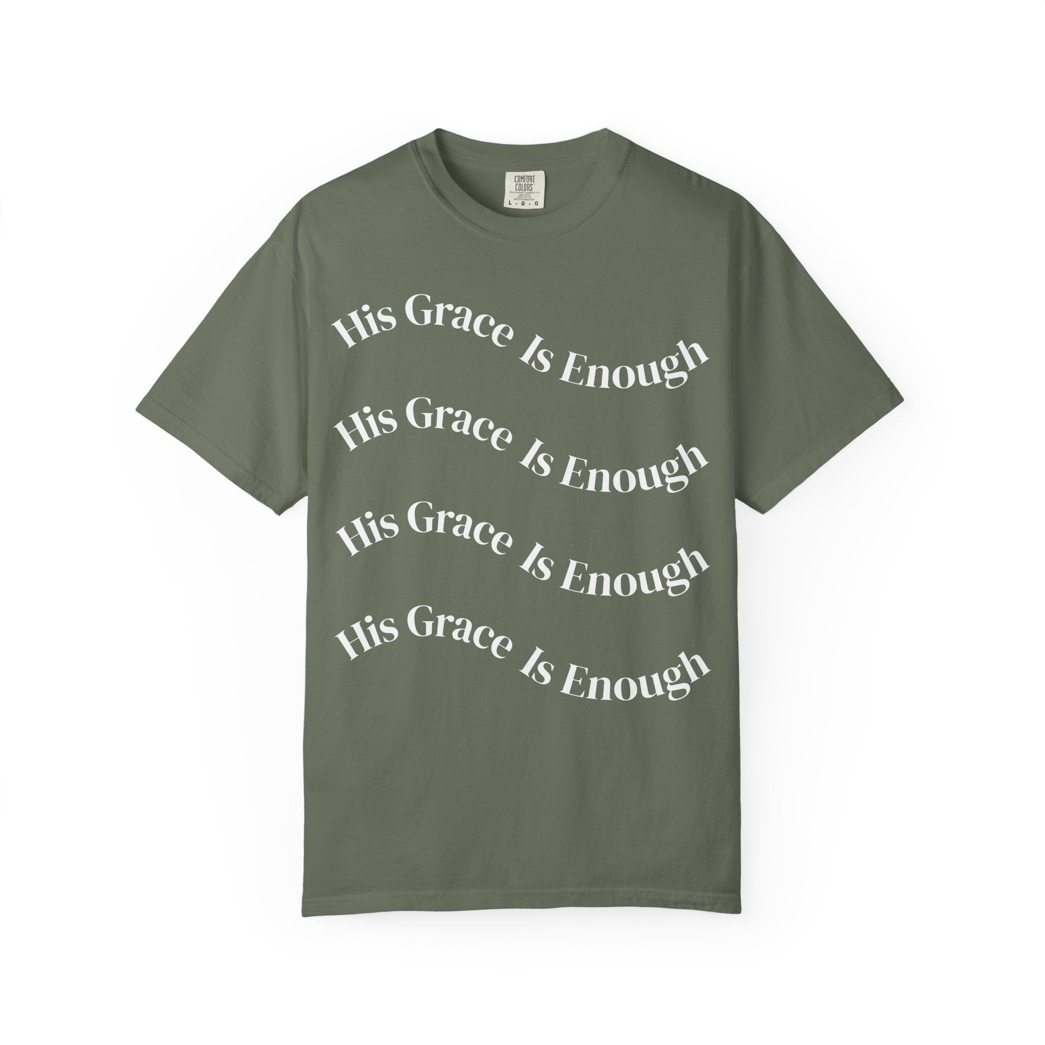 His Grace Is Enough Unisex Comfort Colors T-shirt
