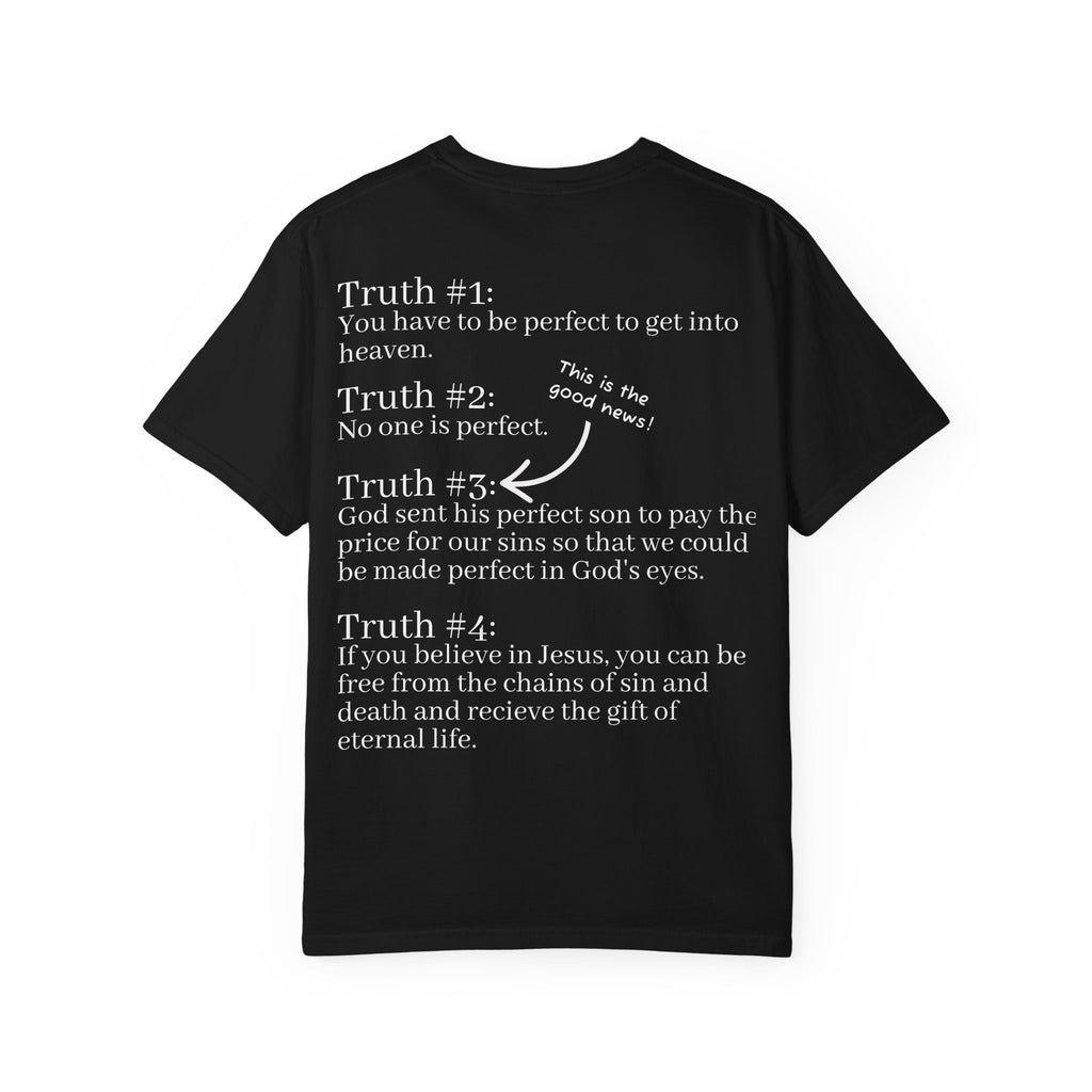 The Truth Will Set You Free Unisex Comfort Colors T-Shirt