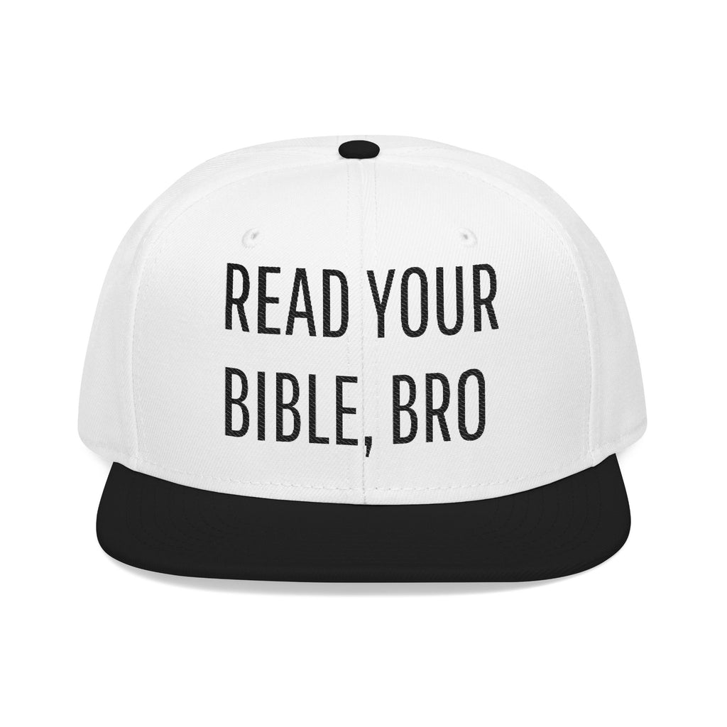 Read Your Bible, Bro Embroidered Flat Bill Snapback Cap