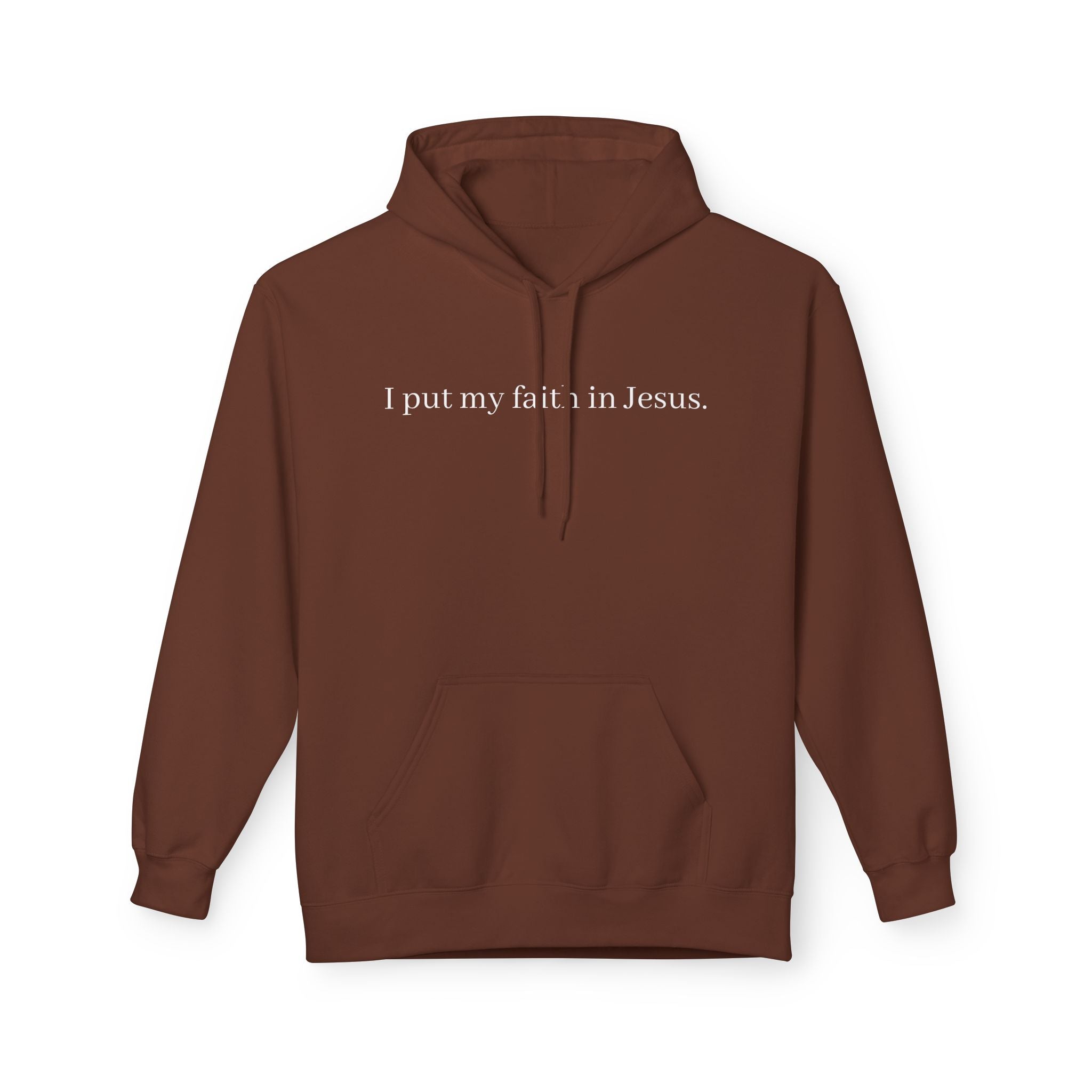 I Put My Faith In Jesus Unisex Hoodie