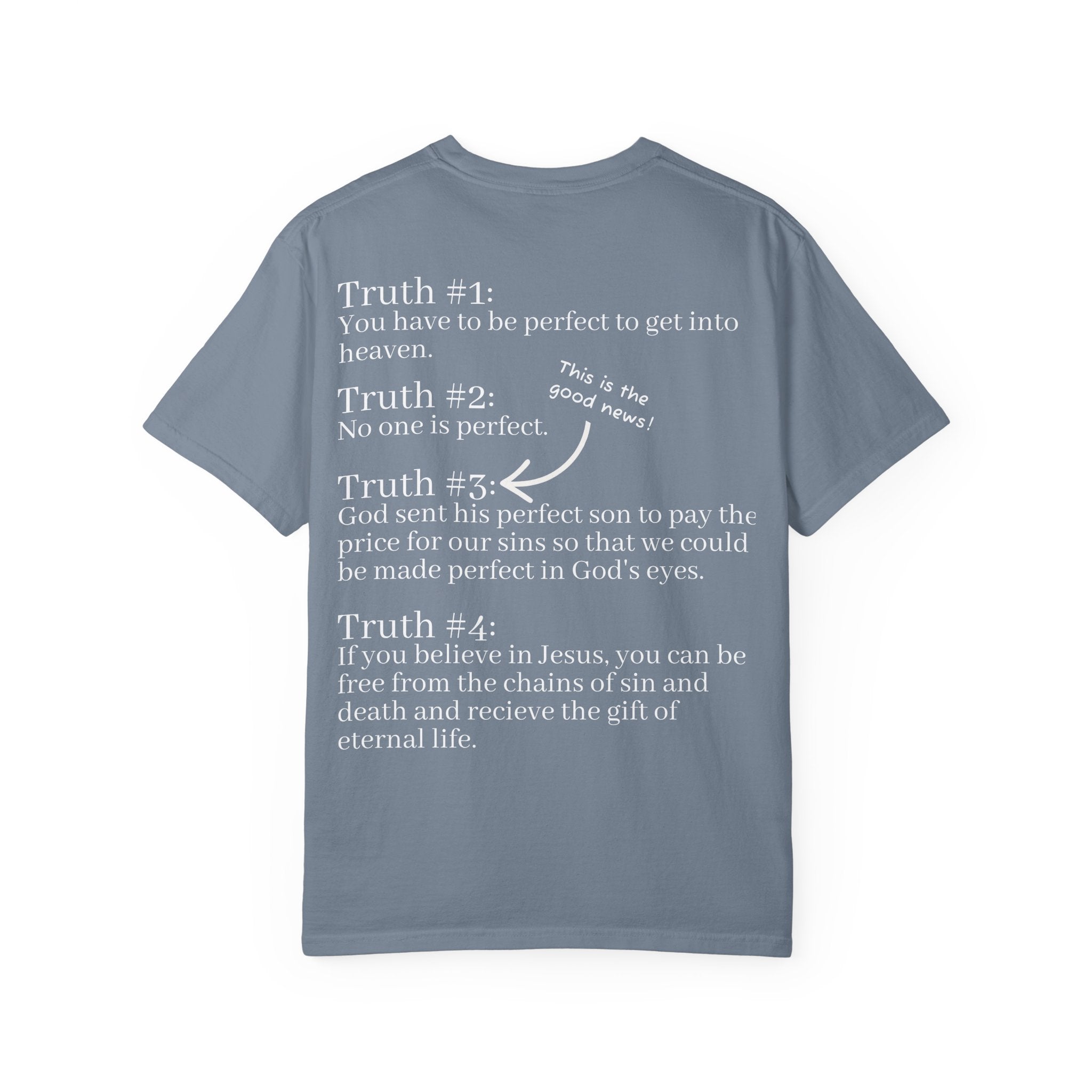 The Truth Will Set You Free Unisex Comfort Colors T-Shirt
