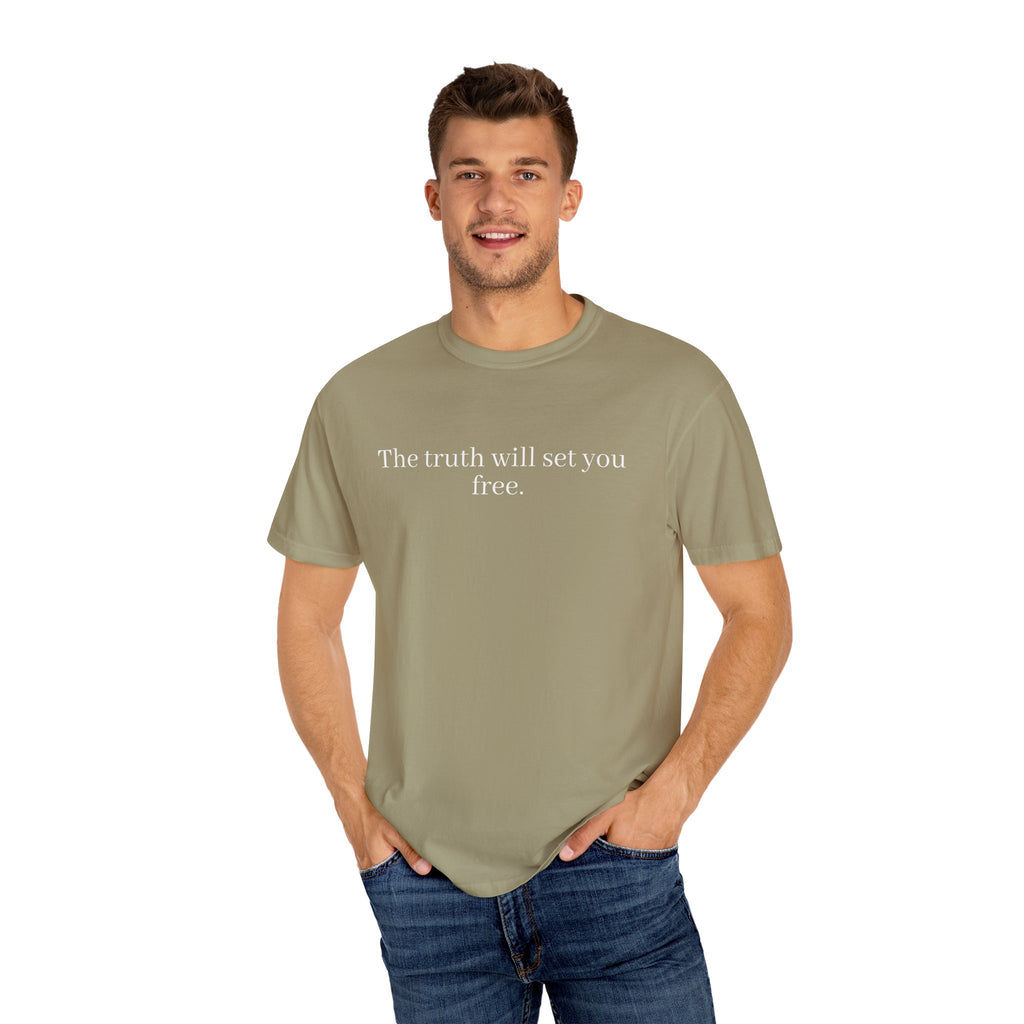 The Truth Will Set You Free Unisex Comfort Colors T-Shirt