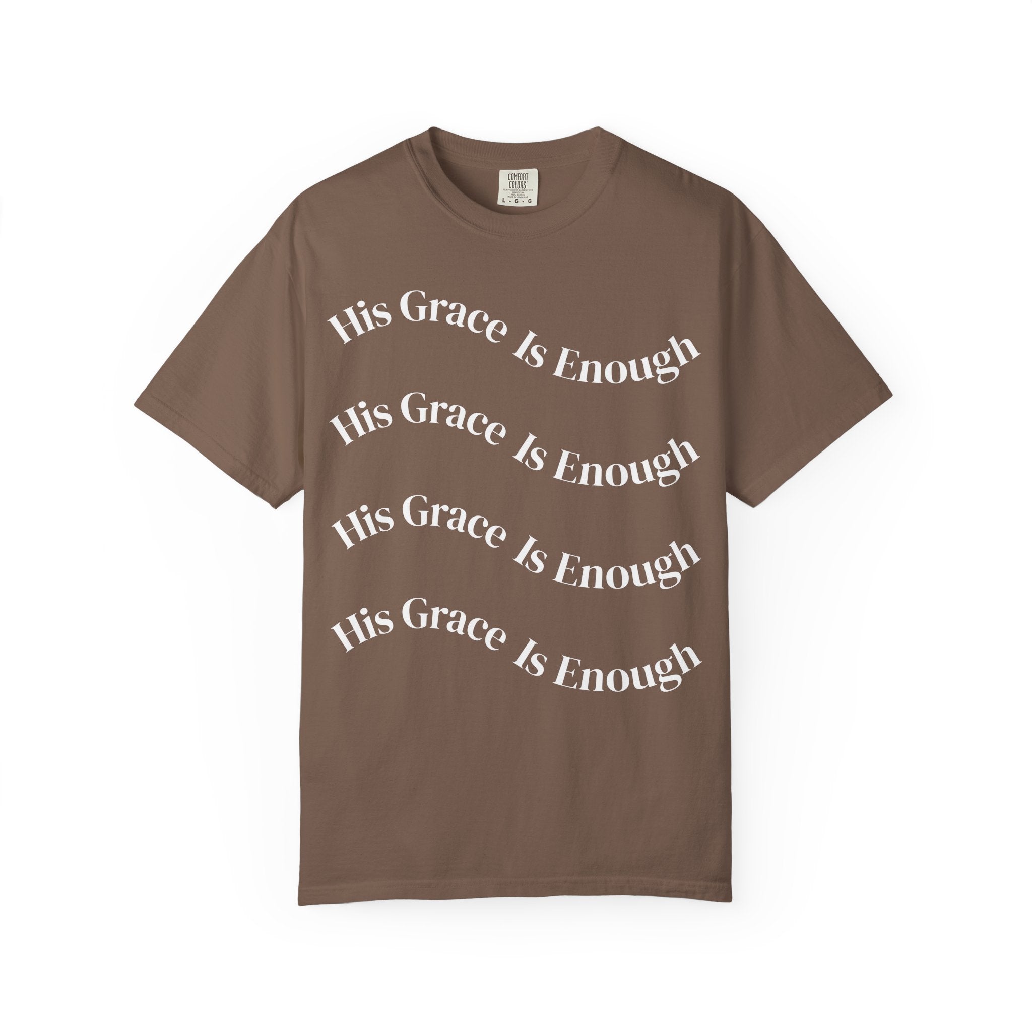 His Grace Is Enough Unisex Comfort Colors T-shirt