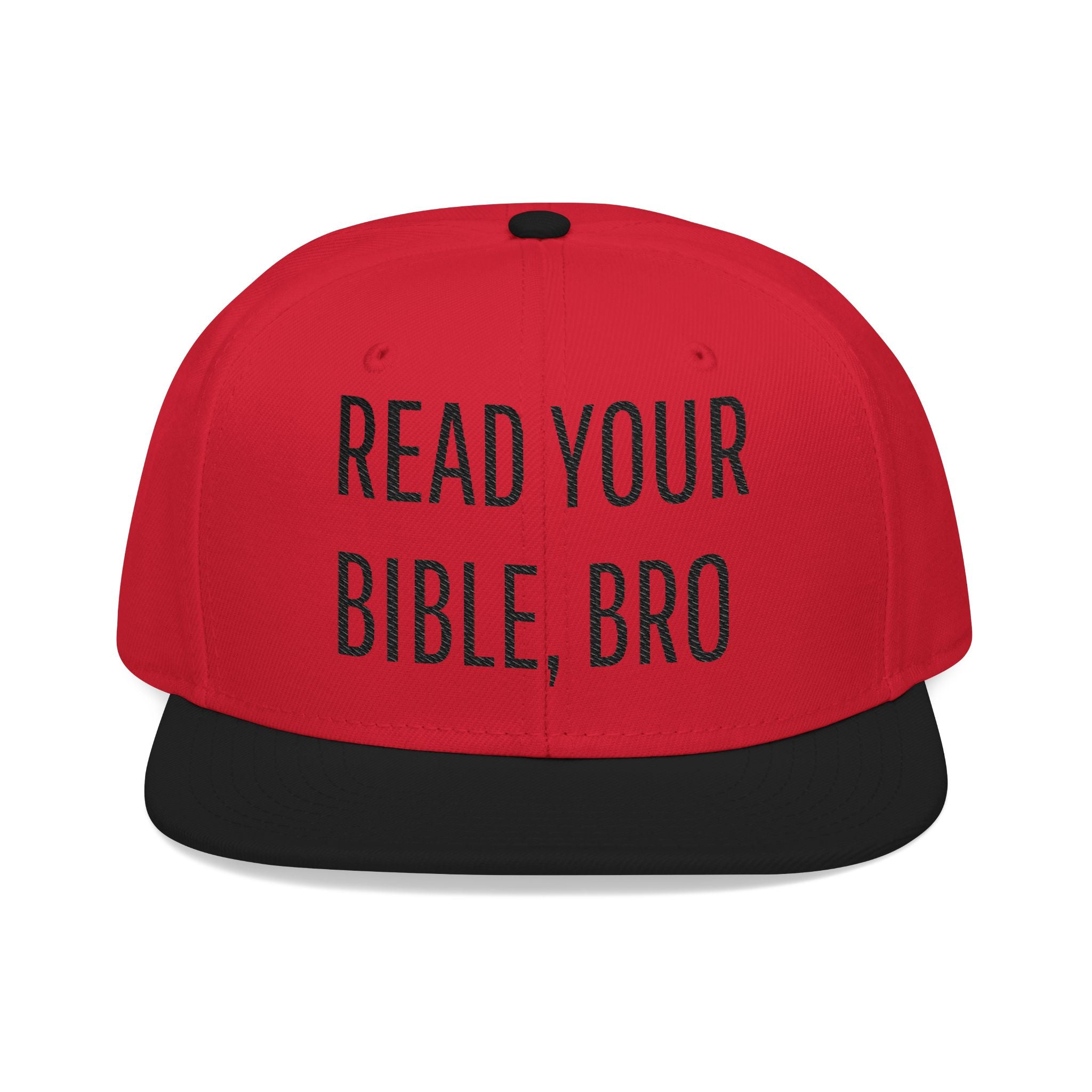 Read Your Bible, Bro Embroidered Flat Bill Snapback Cap