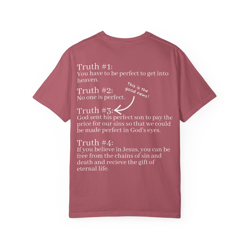 The Truth Will Set You Free Unisex Comfort Colors T-Shirt