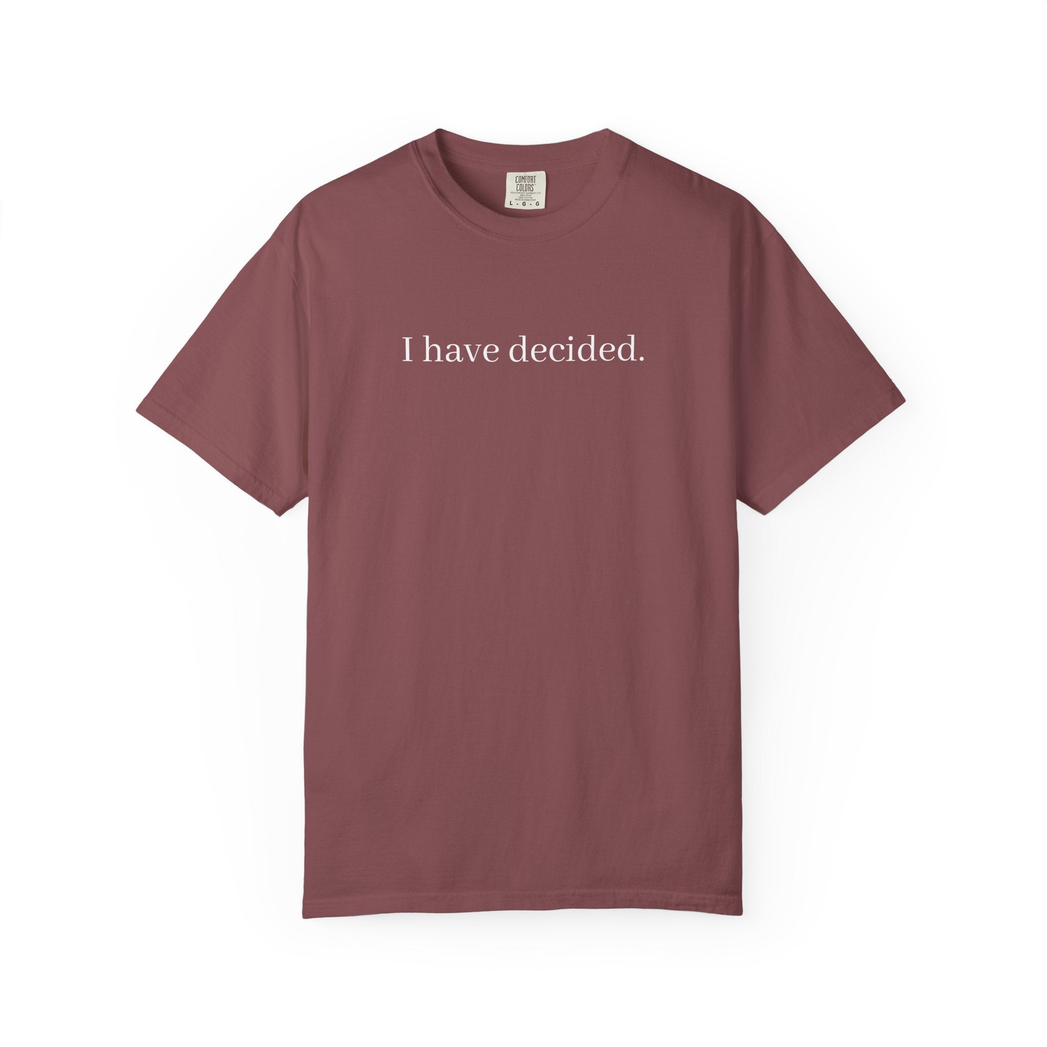 I Have Decided to Follow Jesus Unisex Comfort Colors T-Shirt