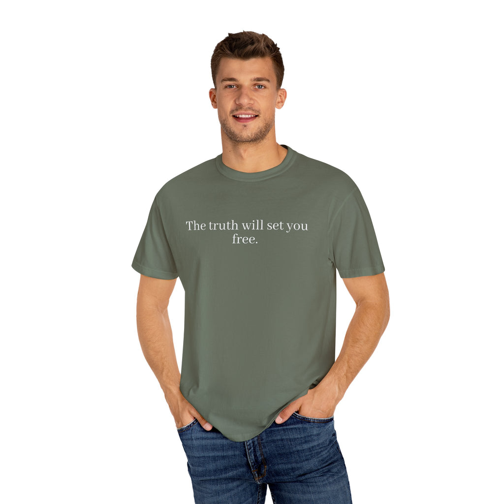 The Truth Will Set You Free Unisex Comfort Colors T-Shirt