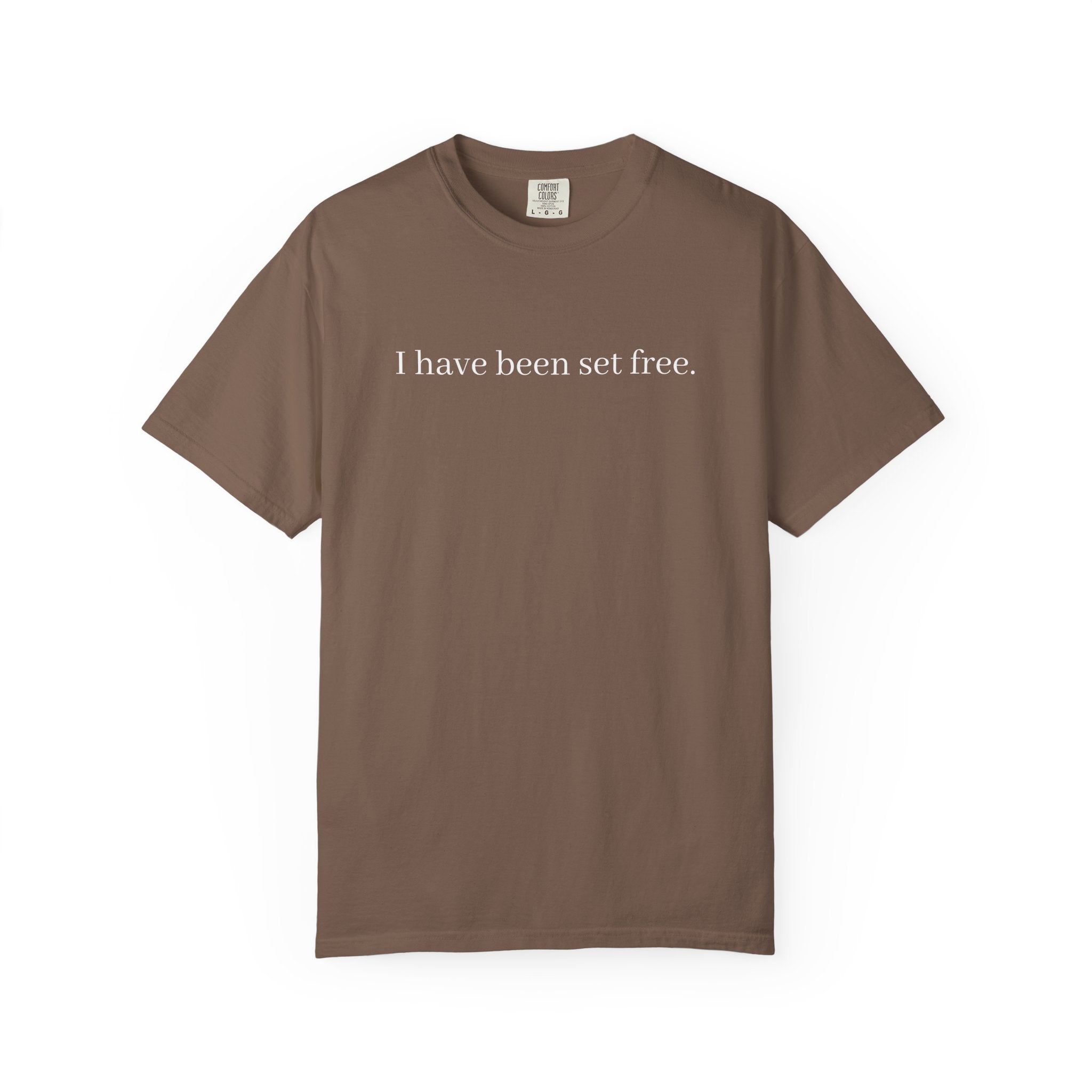 I Have Been Set Free Unisex Comfort Colors T-shirt