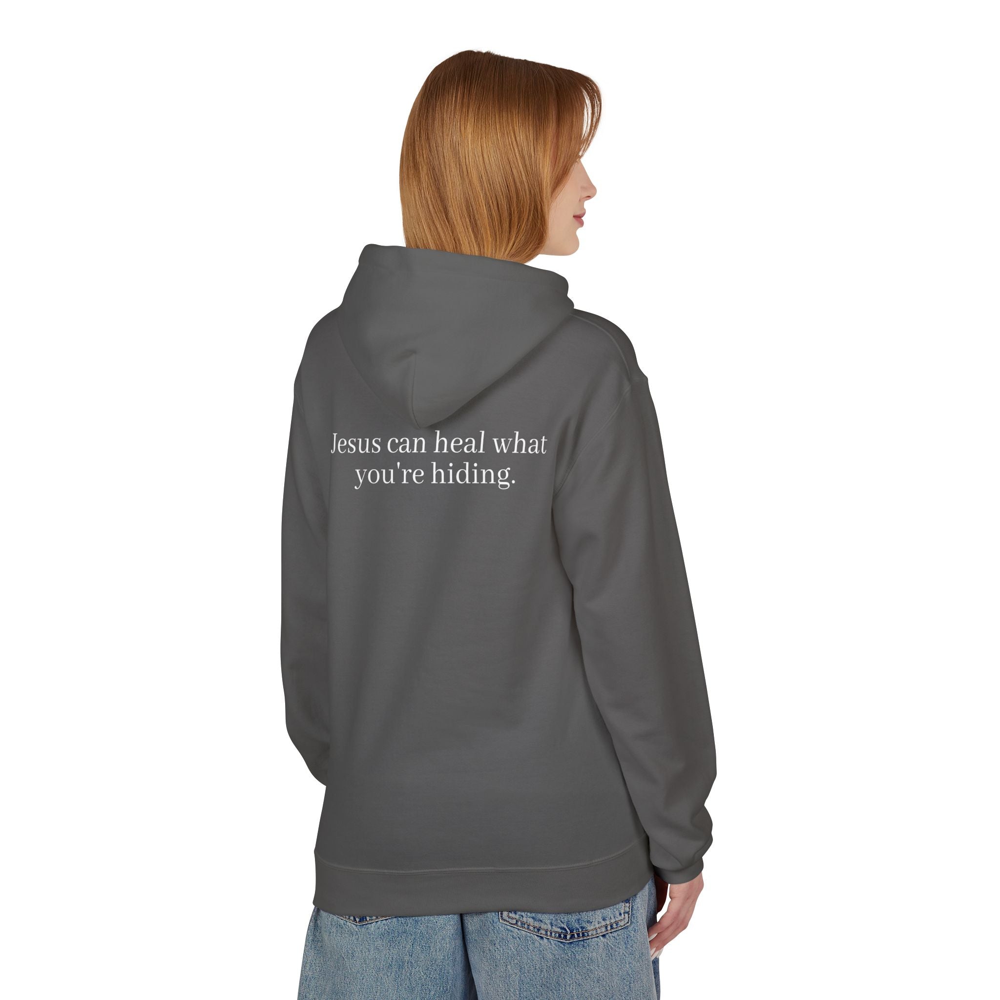 Jesus Can Heal What You're Hiding Unisex Hoodie