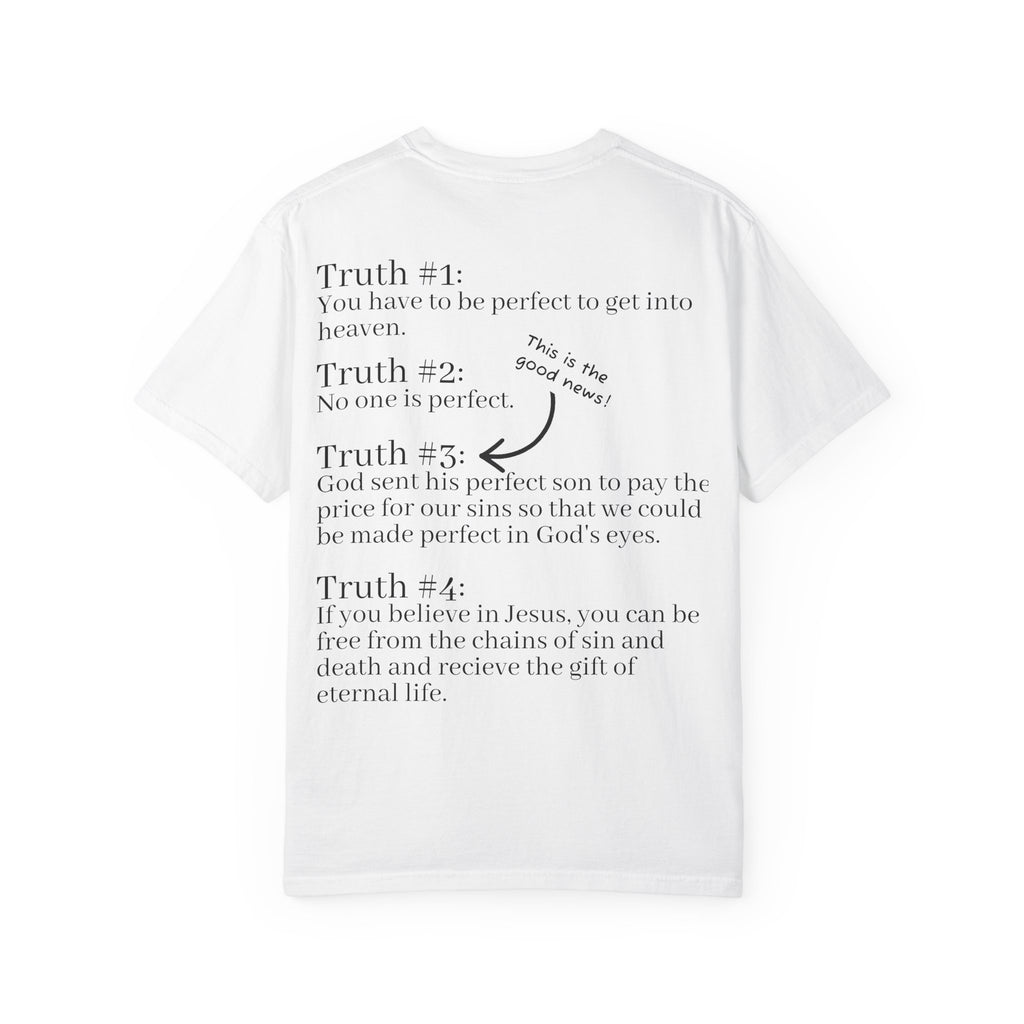 The Truth Will Set You Free Unisex Comfort Colors T-Shirt