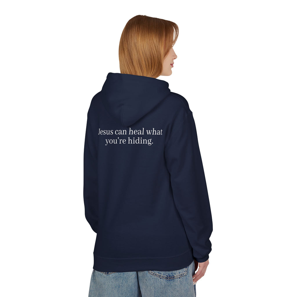 Jesus Can Heal What You're Hiding Unisex Hoodie