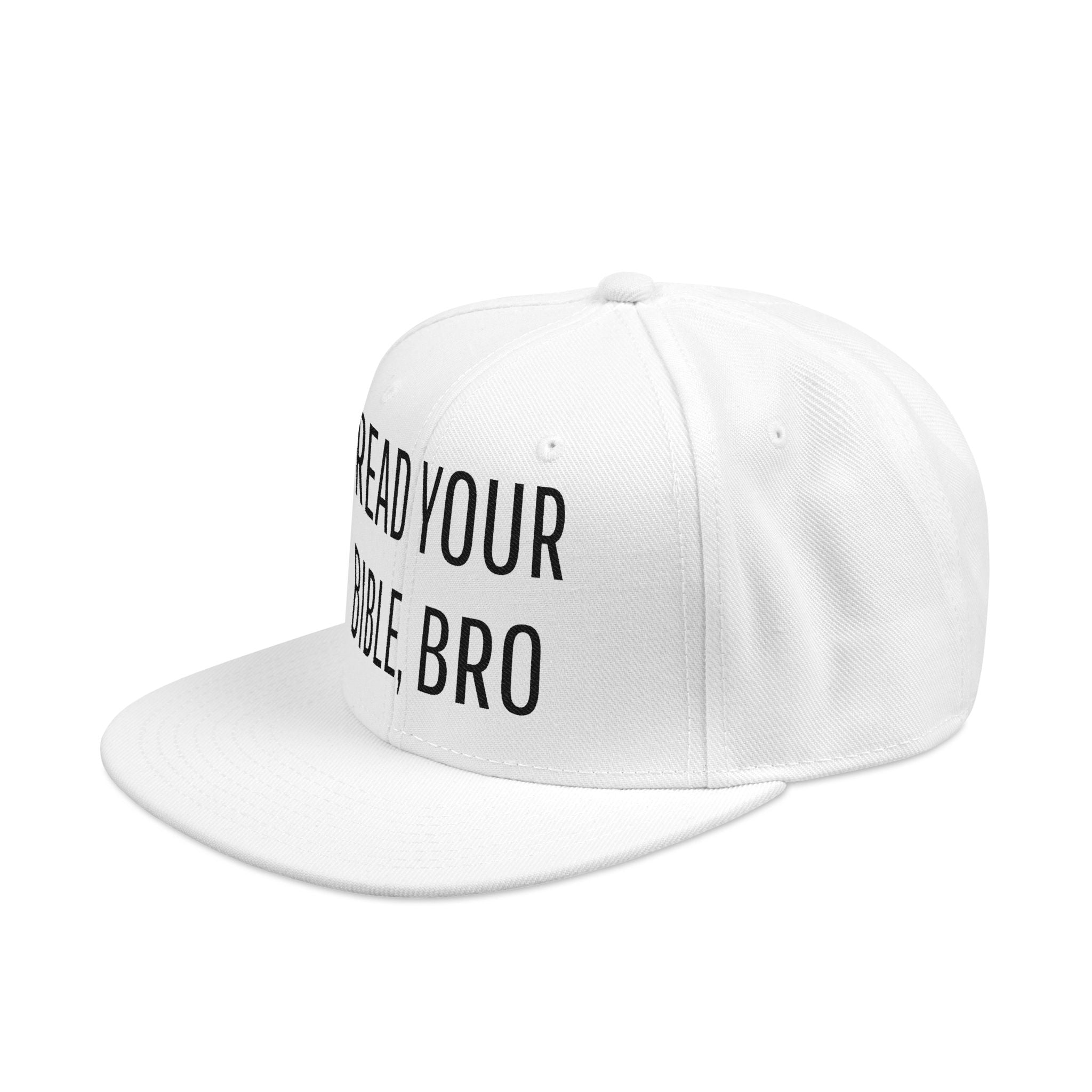 Read Your Bible, Bro Embroidered Flat Bill Snapback Cap