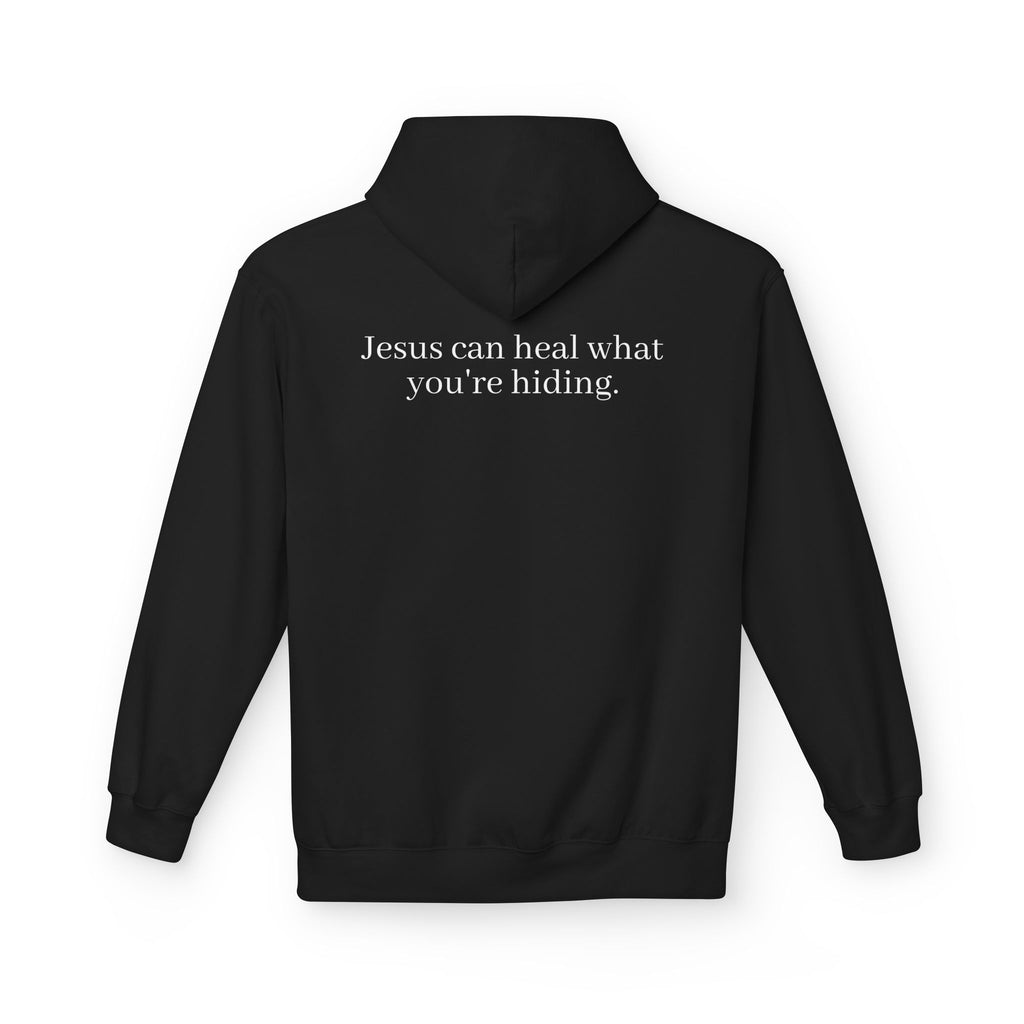 Jesus Can Heal What You're Hiding Unisex Hoodie
