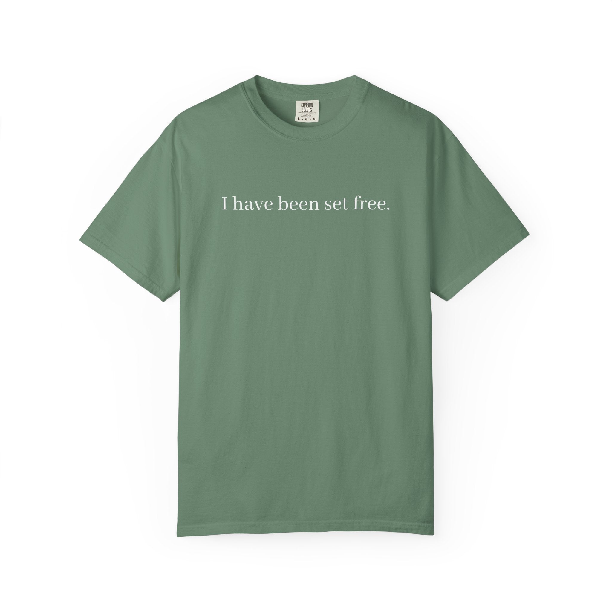 I Have Been Set Free Unisex Comfort Colors T-shirt