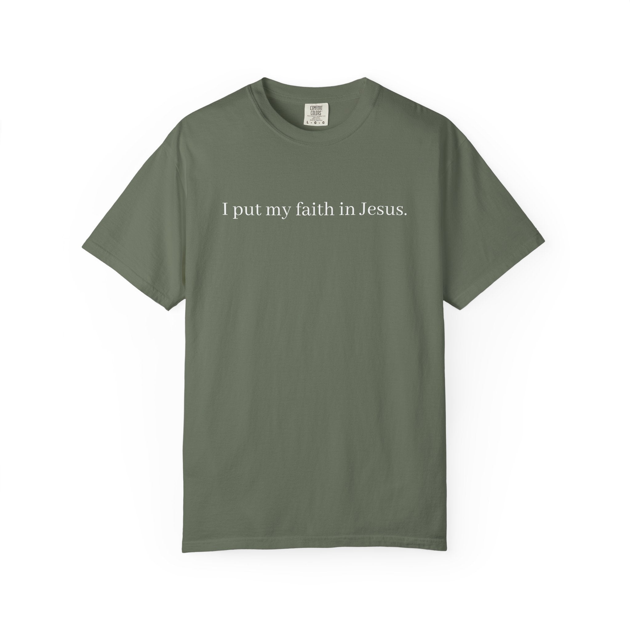 I Put My Faith in Jesus Unisex Comfort Colors T-Shirt