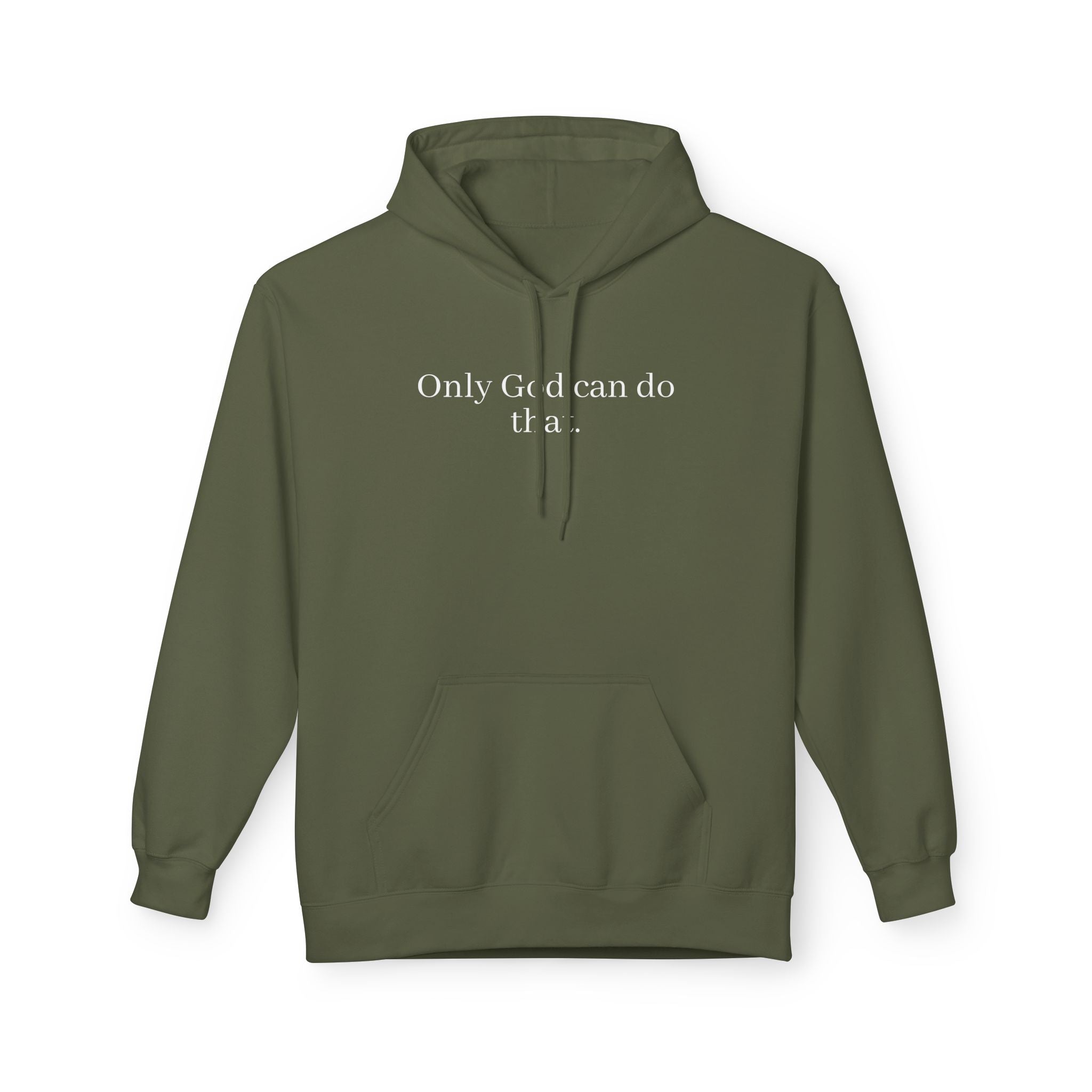 Only God Can Do That Unisex SoftStyle Hoodie