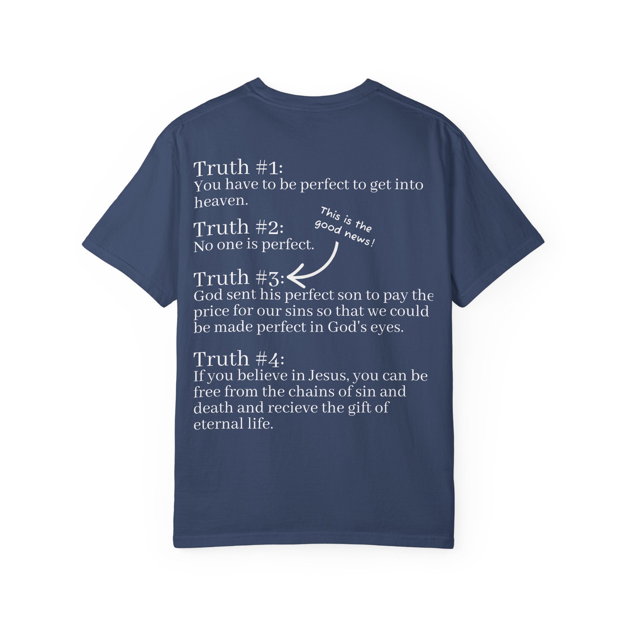 The Truth Will Set You Free Unisex Comfort Colors T-Shirt