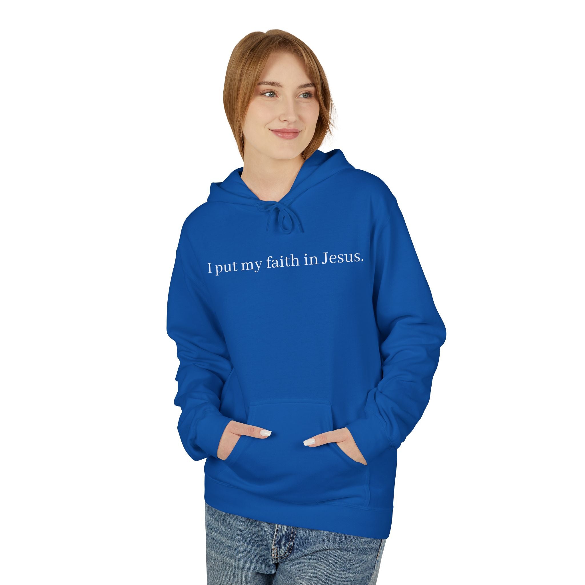 I Put My Faith In Jesus Unisex Hoodie