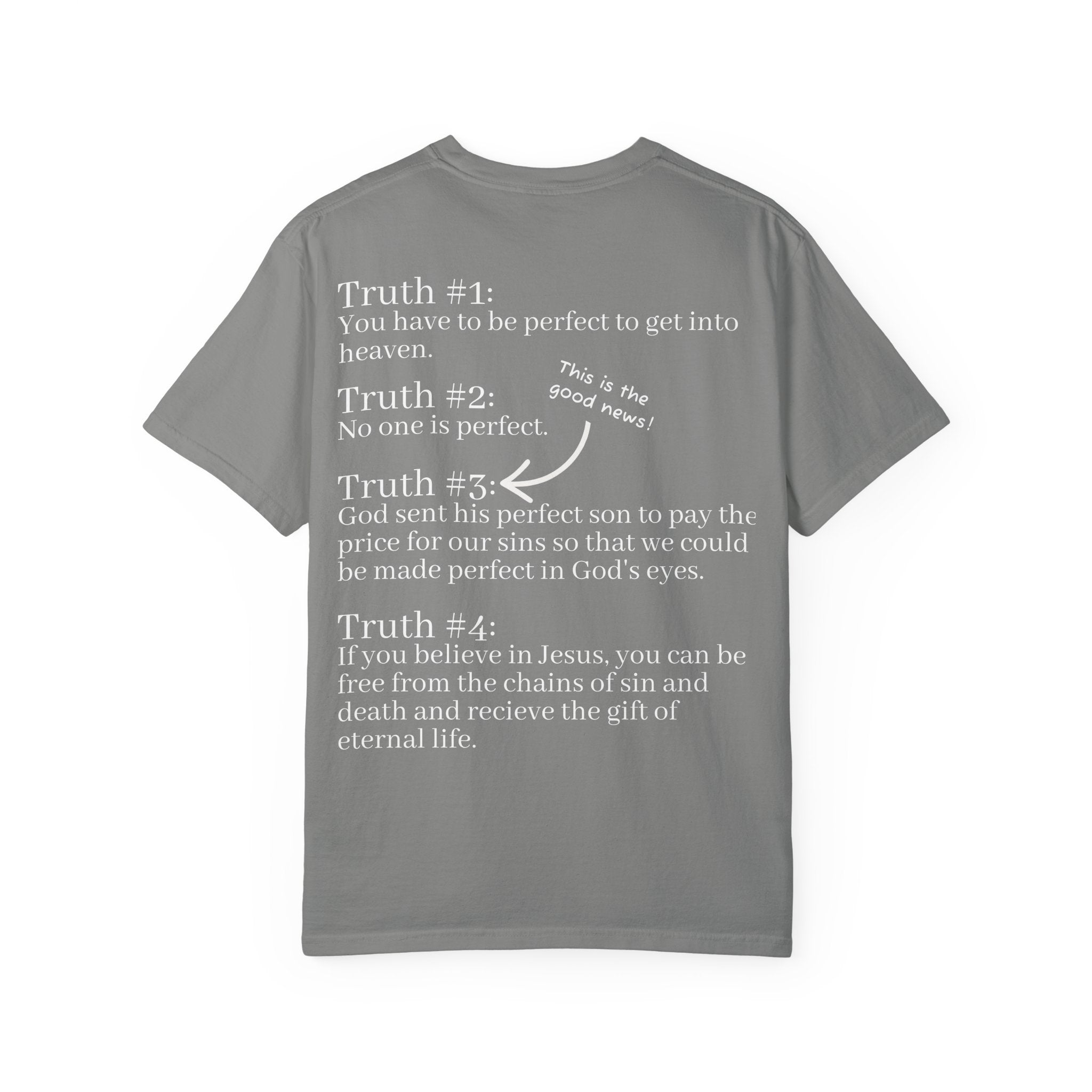 The Truth Will Set You Free Unisex Comfort Colors T-Shirt