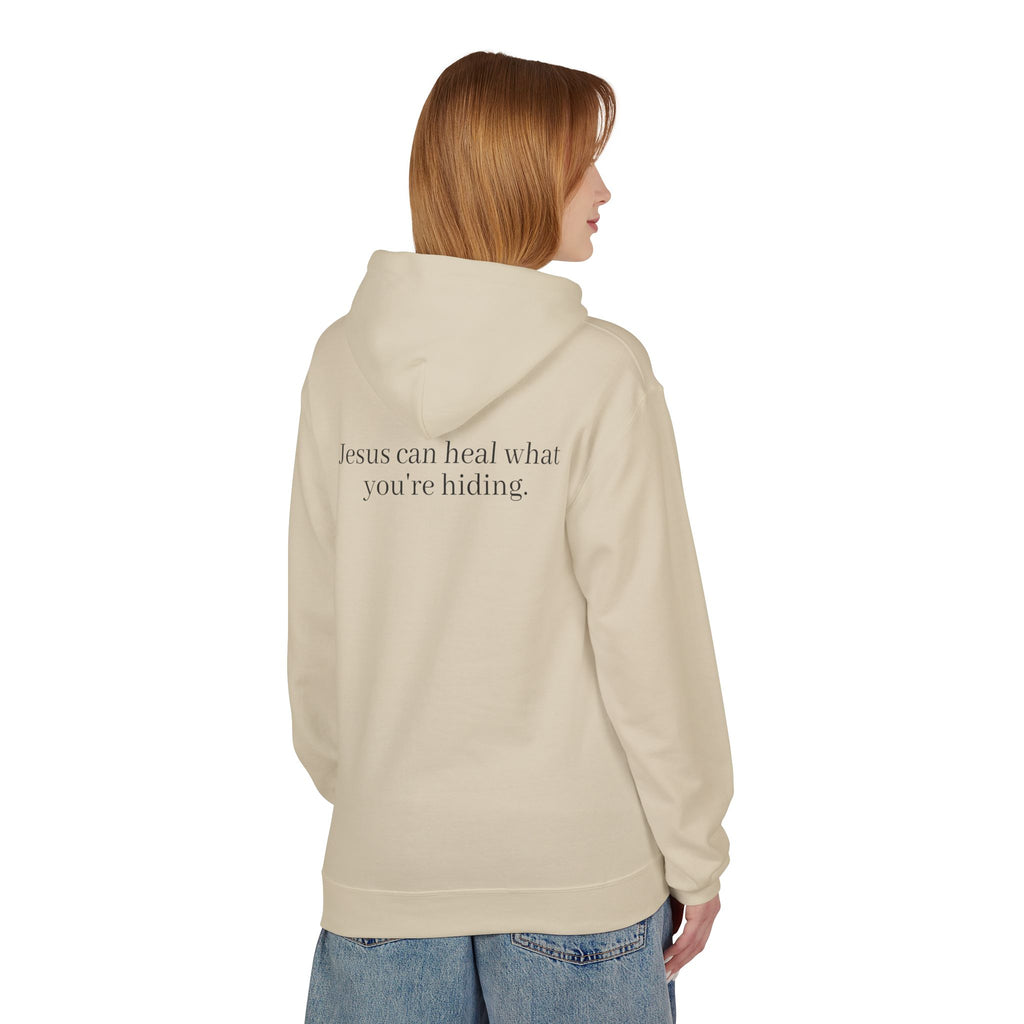 Jesus Can Heal What You're Hiding Unisex Hoodie