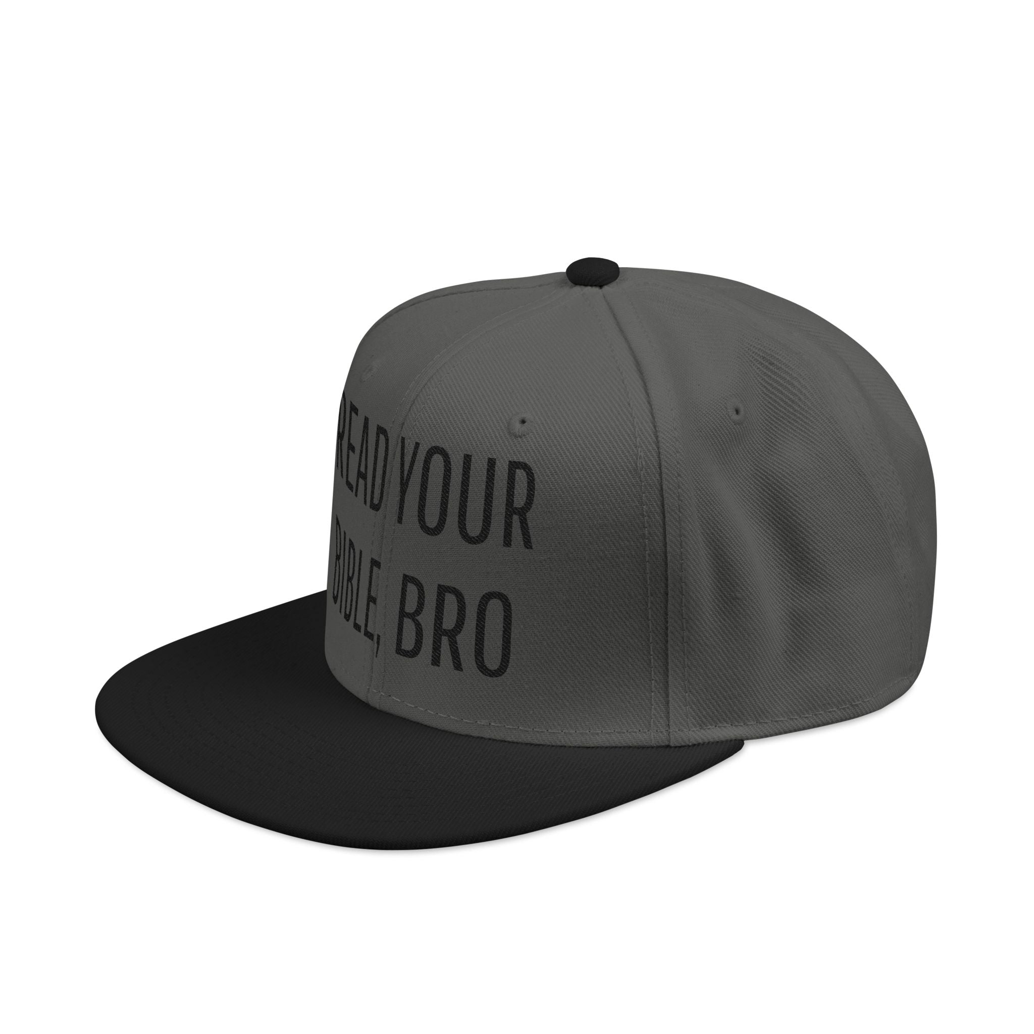 Read Your Bible, Bro Embroidered Flat Bill Snapback Cap